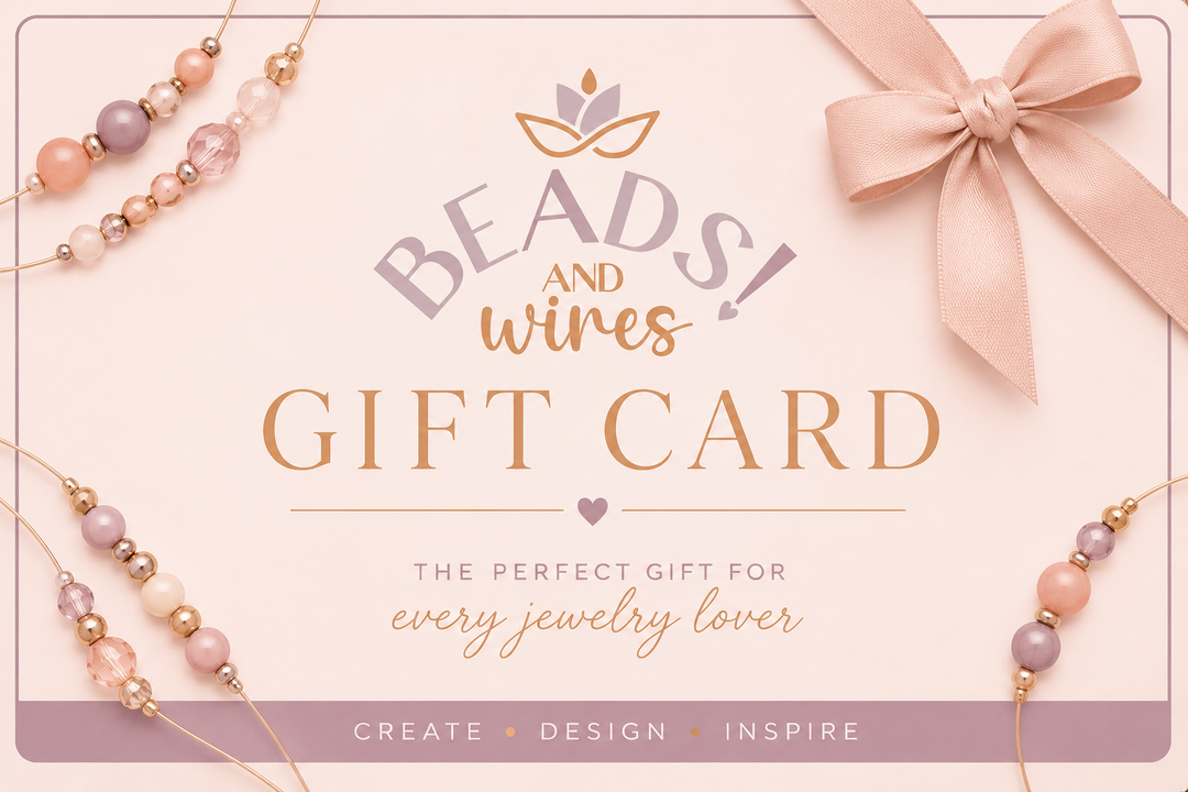 Beads & Wires Gift Card
